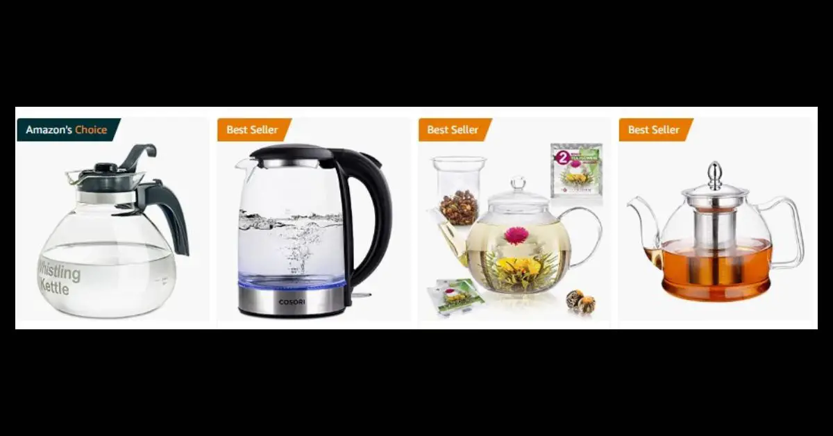 Best Glass Tea Kettle: 9 bestselling tea kettles for your home or office